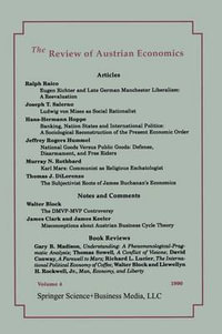 The Review of Austrian Economics : Volume 4 - Murray N. Rothbard