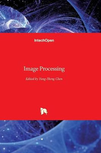 Image Processing - Yung-Sheng Chen