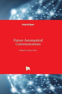 Future Aeronautical Communications - Simon Plass