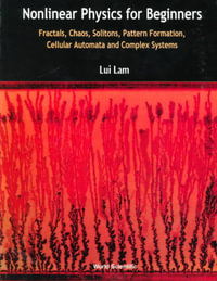 Nonlinear Physics for Beginners - Lui  Lam