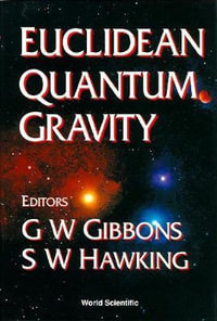 Euclidean Quantum Gravity - Gary W  Gibbons