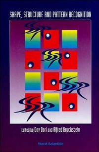 Shape, Structure and Pattern Recognition - Dov Dori