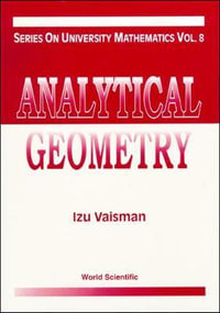 Analytical Geometry : Series On University Mathematics - Izu  Vaisman