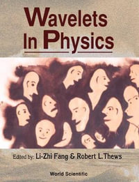 Wavelets In Physics - Li Zhi Fang
