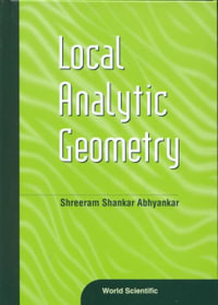 Local Analytic Geometry - Shreeram Shankar Abhyankar
