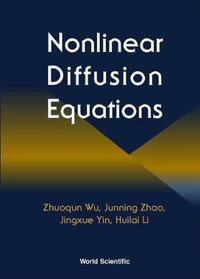Nonlinear Diffusion Equations - Huilai Li