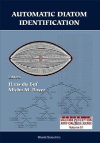 Automatic Diatom Identification : Series In Machine Perception And Artificial Intelligence - Micha M Bayer