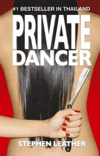 Private Dancer - Stephen Leather