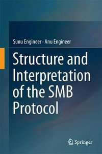 Structure and Interpretation of the SMB Protocol - Sunu Engineer