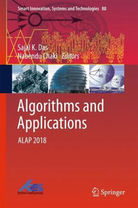 Algorithms and Applications : ALAP 2018 - Sajal K. Das