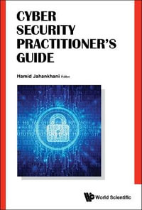 Cyber Security Practitioner's Guide - Hamid  Jahankhani