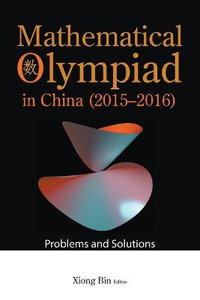 MATH OLYMPIAD CHN (2015-2016) : Problems And Solutions - XIONG BIN