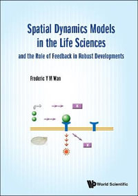 SPATIAL DYN MODELS LIFE SCI & ROLE FEEDBACK ROBUST DEVELOP - WAN FREDERIC Y M