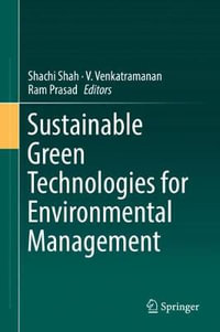 Sustainable Green Technologies for Environmental Management - Ram Prasad