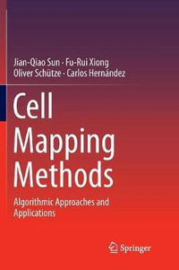 Cell Mapping Methods : Algorithmic Approaches and Applications - Carlos Hernandez