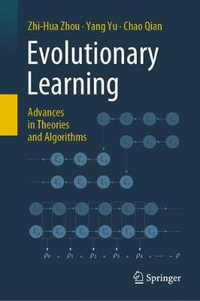 Evolutionary Learning : Advances in Theories and Algorithms - Chao Qian