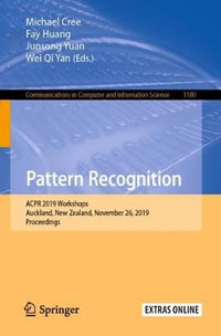 Pattern Recognition : ACPR 2019 Workshops, Auckland, New Zealand, November 26, 2019, Proceedings - Fay Huang