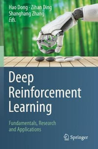 Deep Reinforcement Learning : Fundamentals, Research and Applications - Hao Dong