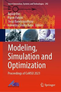 Modeling, Simulation and Optimization : Proceedings of CoMSO 2021 - Biplab Das