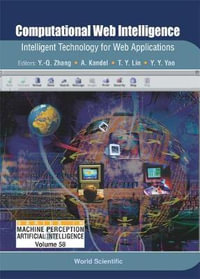 Computational Web Intelligence : Intelligent Technology For Web Applications - Abraham  Kandel