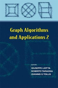 Graph Algorithms And Applications 2 - Giuseppe  Liotta