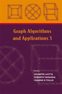 Graph Algorithms And Applications 3 : Journal of Graph Algorithms and Applications - Giuseppe  Liotta