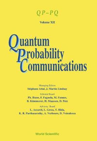 Quantum Probability Communications : Qp-pq - Volume Xii - J Martin Lindsay