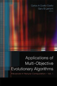 Applications Of Multi-objective Evolutionary Algorithms : Advances In Natural Computation - Carlos A Coello  Coello