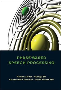 Phase-based Speech Processing - Alireza Seyed  Rabi