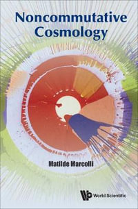 Noncommutative Cosmology - Matilde  Marcolli