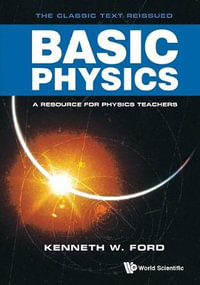 BASIC PHYSICS - FORD KENNETH W