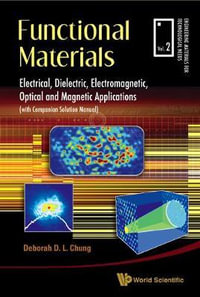 FUNCTIONAL MATERIALS                (V2) : DIELECTRIC - CHUNG DEBORAH D L