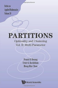 PARTITIONS : VOL II: MULTI-PARAMETER - HWANG FRANK K