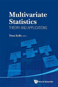 MULTIVARIATE STATISTICS : THEORY AND APPLICATIONS - KOLLO TONU