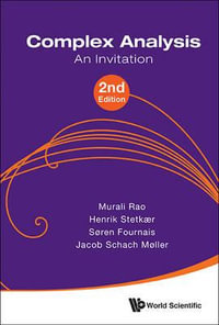 COMPLEX ANALYSIS (2ND ED) : An Invitation (2nd Edition) - RAO MURALI