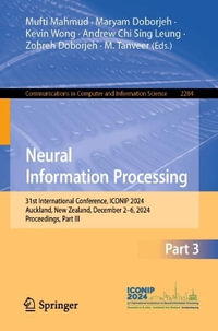 Neural Information Processing : 31st International Conference, ICONIP 2024, Auckland, New Zealand, December 2¢"6, 2024, Proceedings, Part III - Andrew Chi Sing Leung