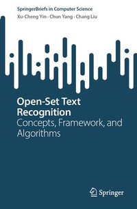 Open-Set Text Recognition : Concepts, Framework, and Algorithms - Xu-Cheng Yin