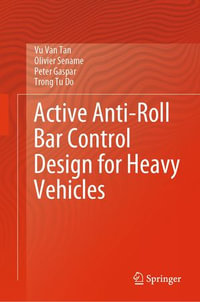 Active Anti-Roll Bar Control Design for Heavy Vehicles - Vu Van Tan