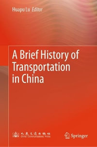 A Brief History of Transportation in China - Huapu Lu