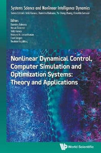NONLINEAR DYNAMIC CONTROL, COMPUTER SIMULATION & OPTIMIZ SYS - BALEANU DUMITRU