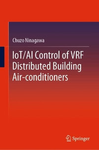 IoT/AI Control of VRF Distributed Building Air-Conditioners - Chuzo Ninagawa