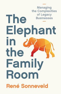 The Elephant in the Family Room - René Sonneveld