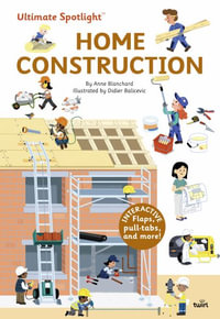 Ultimate Spotlight : Home Construction - Anne Blanchard