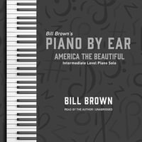 America the Beautiful : Intermediate Level Piano Solo - Bill Brown