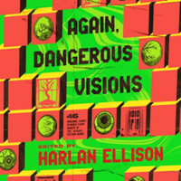 Again, Dangerous Visions : Library Edition - Harlan Ellison