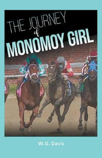 The Journey of Monomoy Girl - W.G. Davis