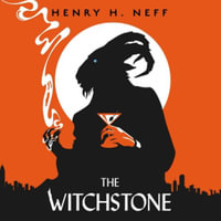 The Witchstone - Henry H. Neff