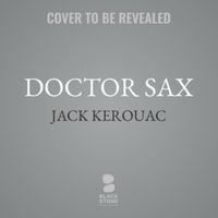 Doctor Sax : Library Edition - Jack Kerouac