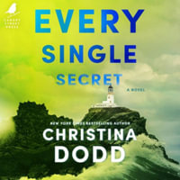 Every Single Secret : Library Edition - Christina Dodd