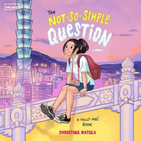 The Not-so-simple Question : Library Edition - Christina Matula